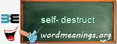 WordMeaning blackboard for self-destruct